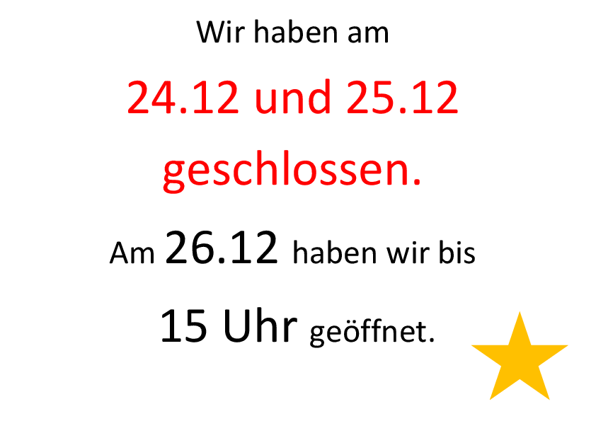 Öffnungszeiten Weihnachtsfeiertage
